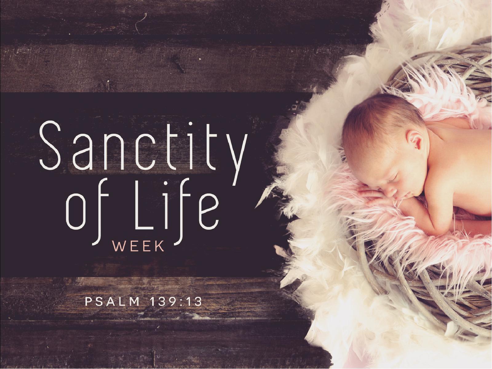 Sanctity of Life Sunday