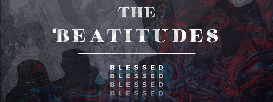 Beattitudes Part 5: An Appetite that Satisfies