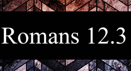 Romans 12.3